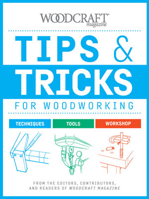 cover image of Tips & Tricks for Woodworking